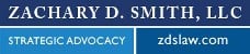 Zachary D. Smith, LLC, Strategic Advocacy, zdslaw.com